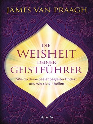 cover image of Die Weisheit deiner Geistführer